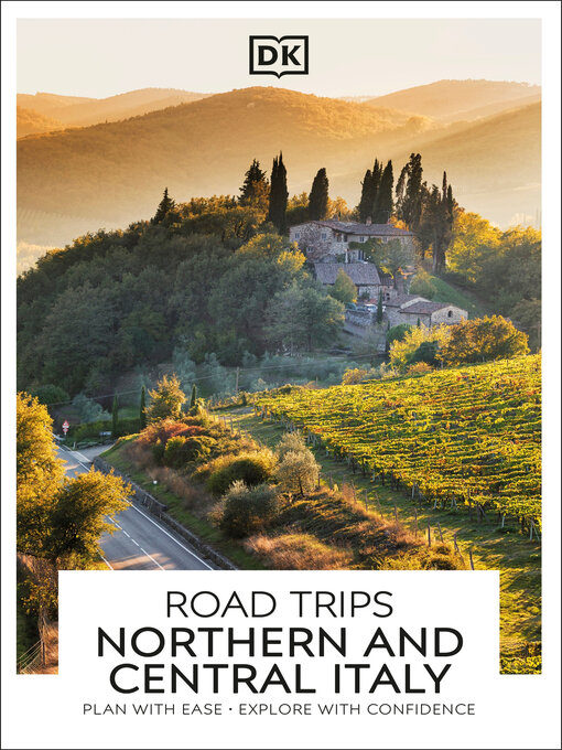 Title details for DK Road Trips Northern and Central Italy by DK Travel - Wait list